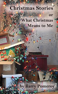 Cover Christmas Stories: or What Christmas Means to Me (eBook, ePUB)