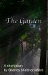 The Garden (A Short Story) (eBook, ePUB) - Bild 1