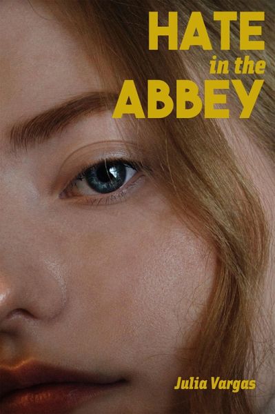 Hate in the Abbey (eBook, ePUB) Hate in the Abbey (eBook, ePUB)