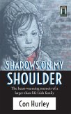 Shadows On My Shoulder (eBook, ePUB)