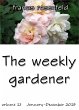 The Weekly Gardener Volume 13 - January... - Bild 1