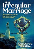 An Irregular Marriage (eBook, ePUB)