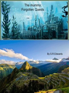 Cover The Mummy Forgotten Quests. (eBook, ePUB)