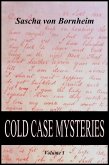 Cold Case Mysteries - Volume 1 (eBook, ePUB) Cold Case Mysteries - Volume 1 (eBook, ePUB)
