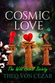 Cosmic Love & The Wild Animal Society (eBook, ePUB) Cosmic Love & The Wild Animal Society (eBook, ePUB)