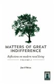 Matters of Great Indifference (eBook, ePUB) Matters of Great Indifference (eBook, ePUB)