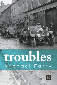 Troubles (eBook, ePUB) - Farry, Michael