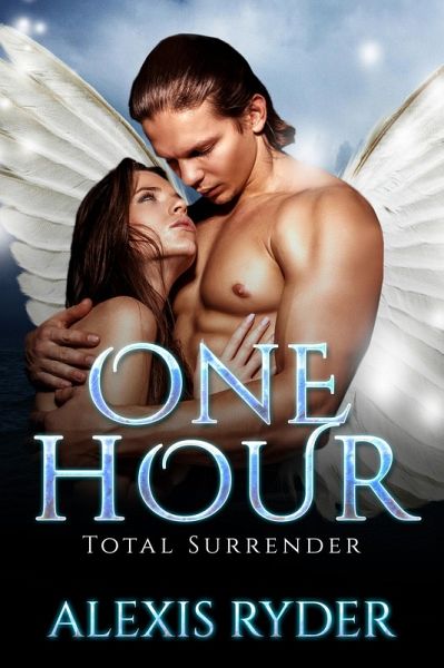 One Hour: Total Surrender (eBook, ePUB)