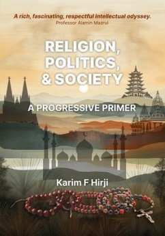 Religion, Politics and Society (eBook, ePUB) - Hirji, Karim F