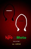 Kifo x Moto (eBook, ePUB) Kifo x Moto (eBook, ePUB)