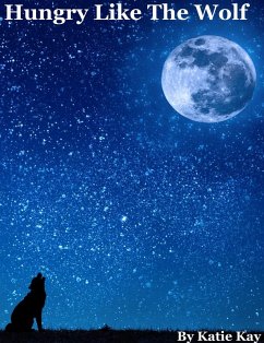 Cover Hungry Like The Wolf (eBook, ePUB)