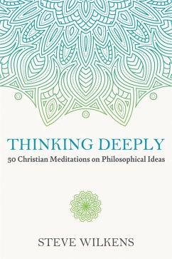 Thinking Deeply (eBook, ePUB) Thinking Deeply (eBook, ePUB)