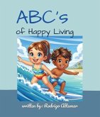 ABCs of Happy Living (eBook, ePUB)