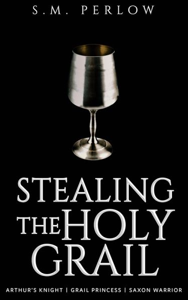 Stealing the Holy Grail (eBook, ePUB)