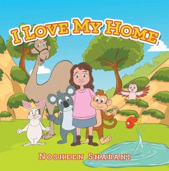 I Love My Home (eBook, ePUB) - Shabani, Nosheen