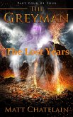 The Greyman- The Lost Years (eBook, ePUB)