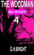 The Woodman (Hell On Earth) Book Four... - Bild 1