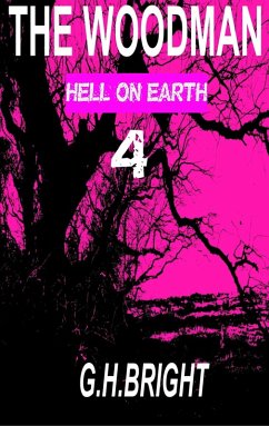 Cover The Woodman (Hell On Earth) Book Four (eBook, ePUB)