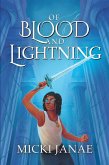 Of Blood and Lightning (eBook, ePUB) Of Blood and Lightning (eBook, ePUB)