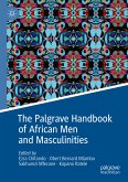 The Palgrave Handbook of African Men and Masculinities (eBook, PDF)