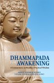 The Dhammapada for Awakening: A Commentary on Buddha's Practical Wisdom (eBook, ePUB)