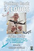 Pulling Back the Clouds - Mike Kelly (eBook, ePUB)