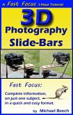 3D Photography Slide-Bars, How to Make 3D Camera Slide-Bars and Twin-Cam Mounting Bars (Fast Focus Tutorials, #5) (eBook, ePUB) 3D Photography Slide-Bars, How to Make 3D Camera Slide-Bars and Twin-Cam Mounting Bars (Fast Focus Tutorials, #5) (eBook, ePUB)