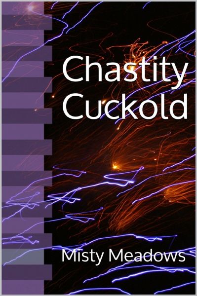 Chastity Cuckold (eBook, ePUB) Chastity Cuckold (eBook, ePUB)