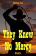 They Knew No Mercy (eBook, ePUB) - Bild 1
