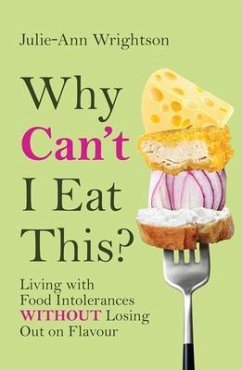 Why Can't I Eat This? (eBook, ePUB) - Wrightson, Julie-Ann