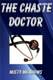 The Chaste Doctor (Femdom, Chastity) (eBook, ePUB)