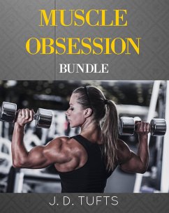 Muscle Obsession (eBook, ePUB) - Tufts, J. D.