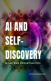 AI and Self-Dicovery (eBook, ePUB)