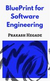 BluePrint for Software Engineering (eBook, ePUB) BluePrint for Software Engineering (eBook, ePUB)