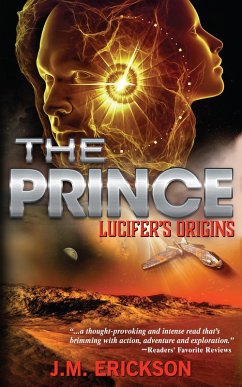 The Prince: Lucifer's Origins (eBook, ePUB) - Erickson, J. M.