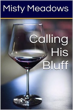 Cover Calling His Bluff (Gangbang) (eBook, ePUB)
