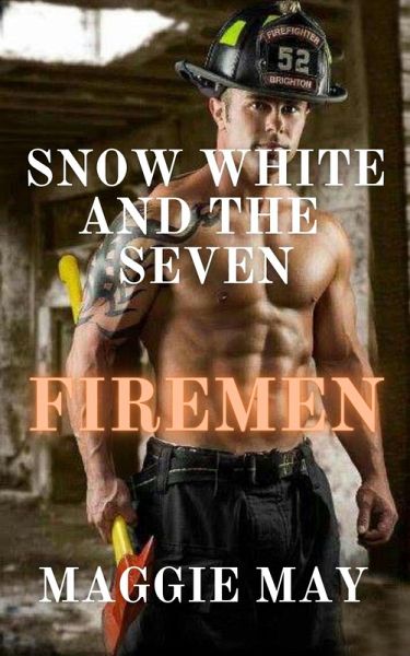 Snow White and the Seven Firemen (eBook, ePUB)