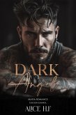 Dark Angel: Mafia Romance (Edición Español) (eBook, ePUB)