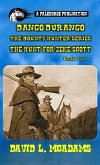 Dango Durango-The Bounty Hunter Series-Book 2 (eBook, ePUB) Dango Durango-The Bounty Hunter Series-Book 2 (eBook, ePUB)