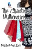 The Chaste Millionaire (Femdom, Chastity) (eBook, ePUB) The Chaste Millionaire (Femdom, Chastity) (eBook, ePUB)