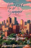 A Bronx Summer (eBook, ePUB) A Bronx Summer (eBook, ePUB)