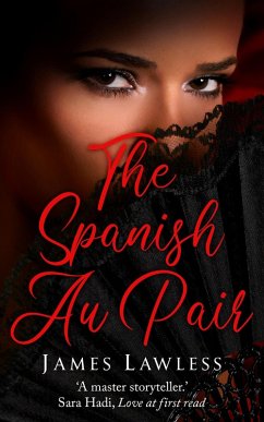 The Spanish Au Pair (eBook, ePUB) - Lawless, James