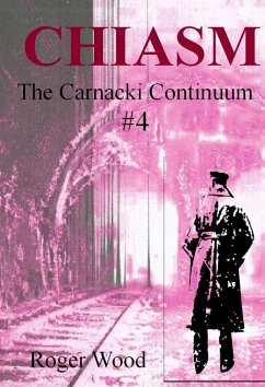 Cover Chiasm (Carnacki Continuum, #4) (eBook, ePUB)