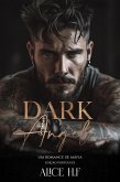 Dark Angel: Um Romance de Máfia (Edição Português) (eBook, ePUB)