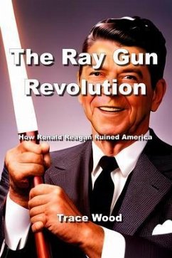 Cover The Ray Gun Revolution (eBook, ePUB)