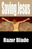 Saving Jesus (eBook, ePUB)
