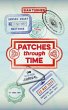 Patches through Time (eBook, ePUB) - Bild 1