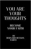 You Are Your Thoughts (eBook, ePUB)