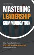 Mastering Leadership Communication -... - Bild 1