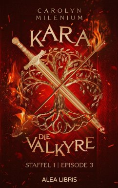 Kara - die Valkyre (eBook, ePUB) - Milenium, Carolyn